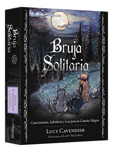 El Oraculo De La Bruja Solitaria De Lucy Cavendisch