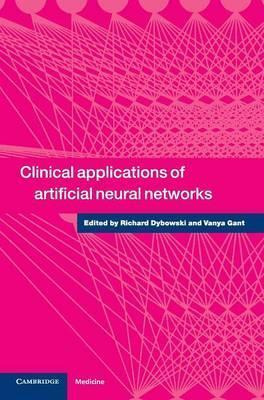 Libro Clinical Applications Of Artificial Neural Networks...