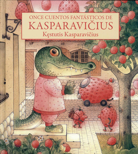 Once Cuentos Fantasticos De Kasparavicius - Kestutis Kaspara