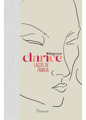 Livro Laços De Família Edição 1 Ano 2019 Português Clarice Lispector Editora Rocco