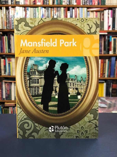 Mansfield Park - Jane Austen - Plutón