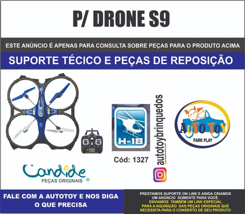 Drone S9 1327 - H-18  - Candide - Peças De Reposição