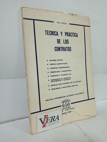 Tecnica Y Practica De Los Contratos / Rocca Ival