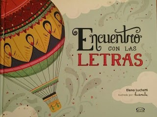 Encuentro Con Las Letras (ilustrado) (cartone) - Luchetti E