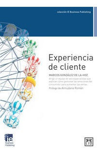 Experiencia De Cliente - Gonzã¡lez De La-hoz, Marcos