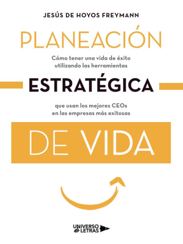 Libro: Planeación Estratégica De Vida (spanish Edition)