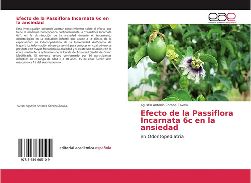 Libro: Efecto De La Passiflora Incarnata 6c En La Ansiedad: