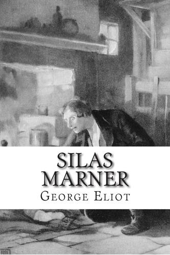 Libro: Silas Marner (edición En Español)