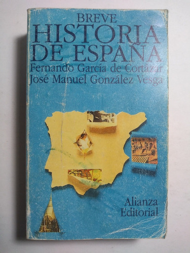Breve Historia De España , Fernando García De Cortázar , Ves