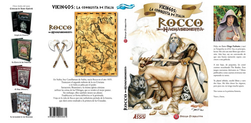Rocco Hachasediente. Vikingos La Conquista De Italia