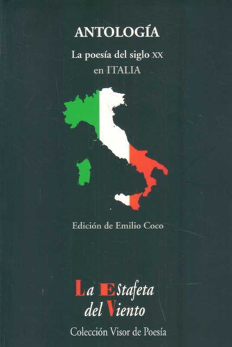 Poesia Del Siglo Xx En Italia, La. Antologia  -