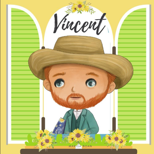 Libro: Vincent: Vincent Van Gogh - Un Libro Bilingüe En Ingl