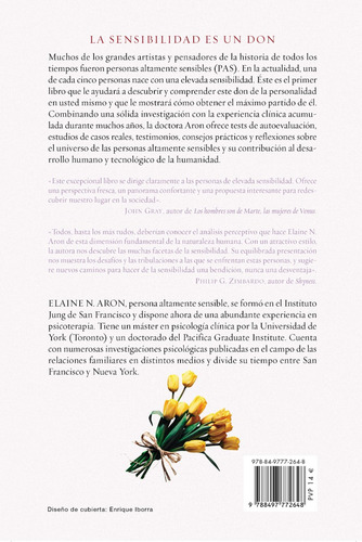El Don De La Sensibilidad: (las Personas Altamente Sensibles