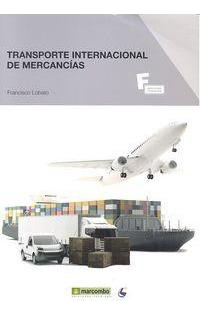 Libro: *transporte Internacional De Mercancías. Lobato Gómez