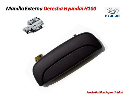 Manilla Externa Hyundai H100 Derecha
