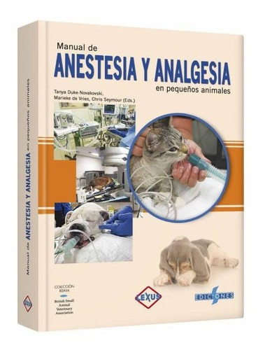 Manual De Anestesia Y Analgesia / Lexus