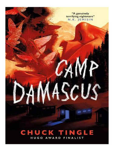 Camp Damascus (paperback) - Chuck Tingle. Ew08