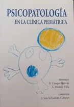 Comprar Pediatría Psicopatología En La Clínica Pediátrica 