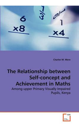 Libro The Relationship Between Self-concept And Achieveme...