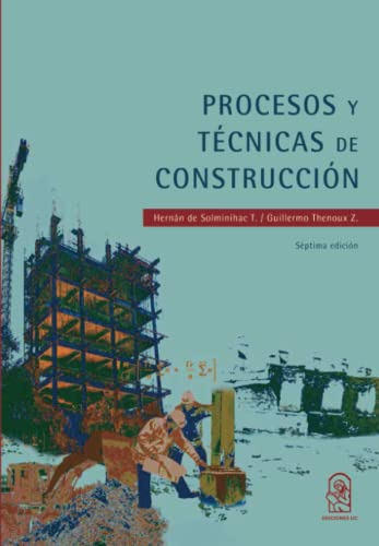 Procesos Y Tecnicas De Construccion: Septima Edicion