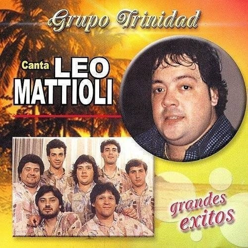 Canta Leo Mattioli - Grupo Trinidad (cd