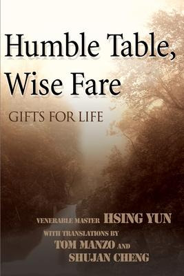 Libro Humble Table, Wise Fare - Master Hsing Yun