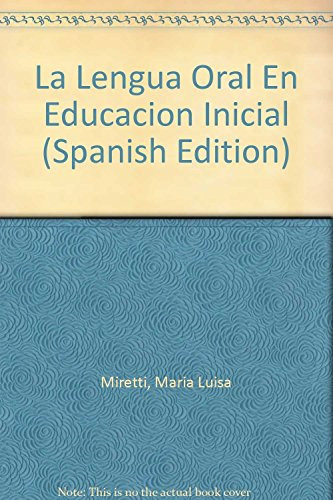 Libro La Lengua Oral En La Educación Inicial De Maria Luisa