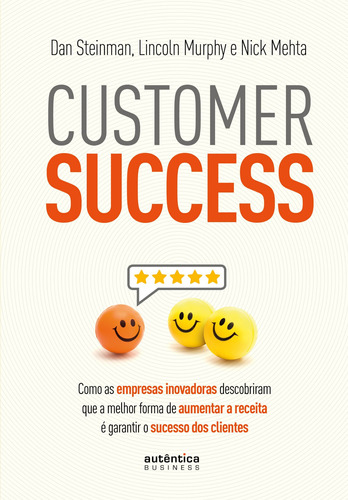 Livro Customer Success: Como As Empresas Inovadoras Descobri