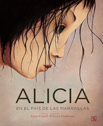 Libro Alicia En El Pais De Las Maravillas  De Carroll Dautre