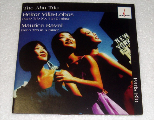 The Ahn Trio Maria Angella Lucia Ahn Ravel Villa-lobos Cd
