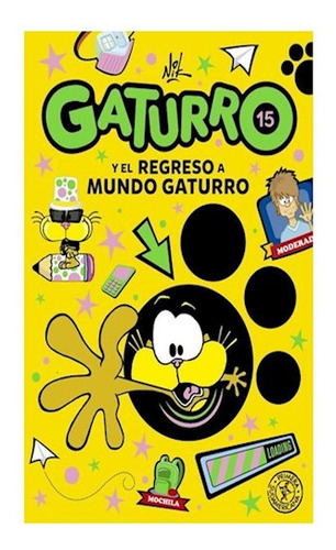 Libro Gaturro 15 Gaturro Y El Regreso A Mundo Gaturro (rusti