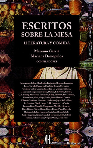 Escritos Sobre La Mesa. Literatura Y Comida. Aavv. Ah