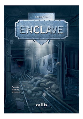 Enclave: Enclave, De Aguirre, Ann. Editora Callis (girassol), Capa Mole, Edição 1 Em Português