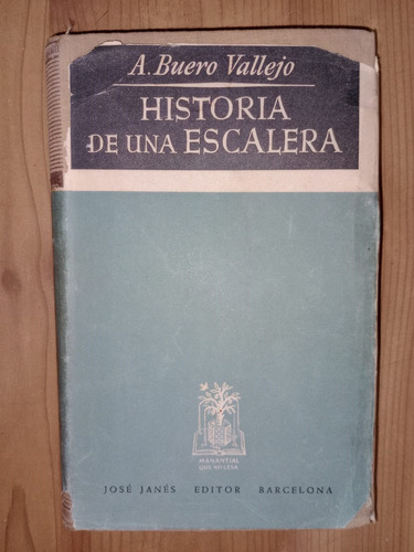 Historia De Una Escalera Antonio Buero Vallejo Tapa Dura