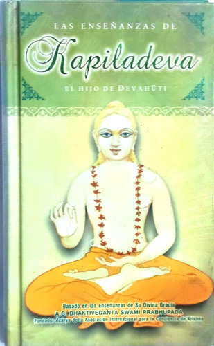 Libro Enseñanzas De Kapiladeva. El Hijo De Devahuti Original