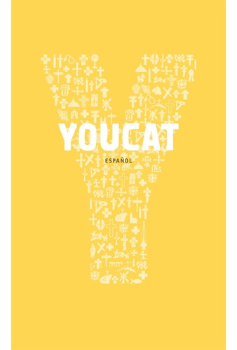 Youcat. Catecismo Joven De La Iglesia Católica.