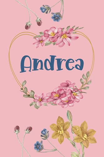 Andrea: Cuaderno De Notas | Diseño Floral Nombre Personaliza