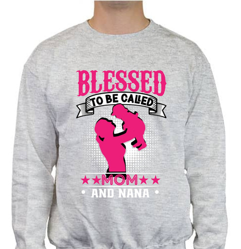 Sudadera Blessed Mom Unisex - Día De La Madre