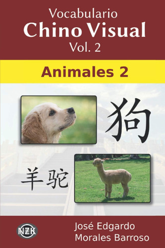 Libro: Vocabulario Chino Visual Vol. 2: Animales 2 (spanish