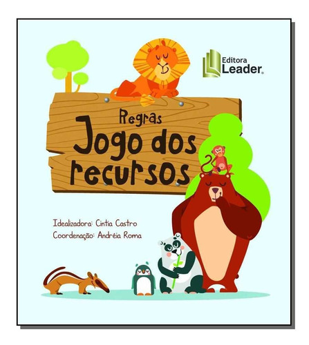 JOGO DOS RECURSOS, de CASTRO, CINTIA E ROMA, ANDREIA. Editora LEADER EDITORA em português