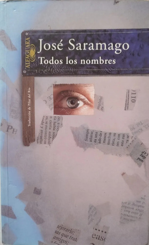 Todos Los Nombres - José Saramago - Alfaguara (Usado)
