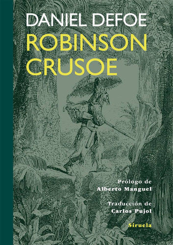 Robinson Crusoe, Daniel Defoe, Siruela