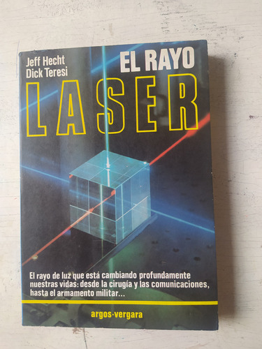 El Rayo Laser Jeff Hecht - Dick Teresi