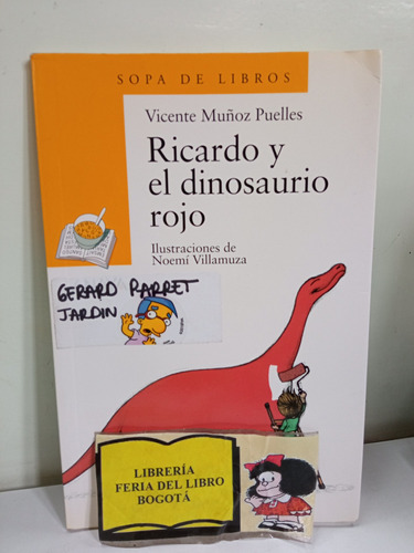 Vicente Muñoz Puelles - Ricardo Y El Dinosaurio Rojo - Anaya