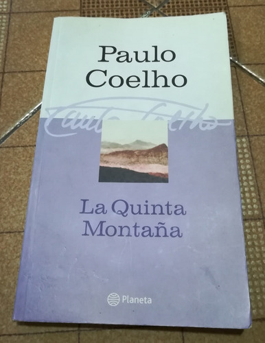 Libro La Quinta Montaña De Paulo Coelho, Editorial Planeta