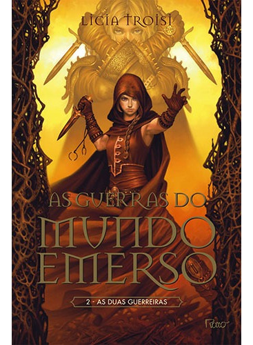 Livro As duas guerreiras de Troisi Licia As guerras do mundo emerso vol 2 Editorial Editora Rocco Capa Mole em Português 2009