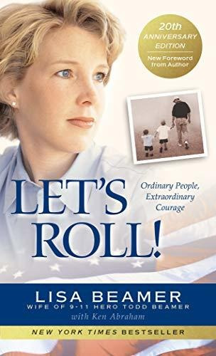 Book : Lets Roll Ordinary People, Extraordinary Courage -..