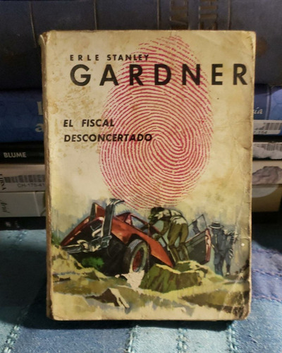 El Fiscal Desconcertado - Erle Stanley Gardner