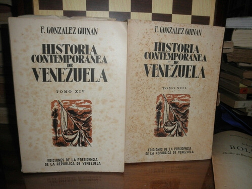 Historia Contemporánea De Venezuela-f.gonzalez Guinan