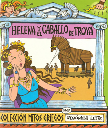 Helena Y El Caballo De Troya - Libro - Veronica Leite